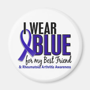 I Wear Blue Best Friend 10 Rheumatoid Arthritis RA Magnet