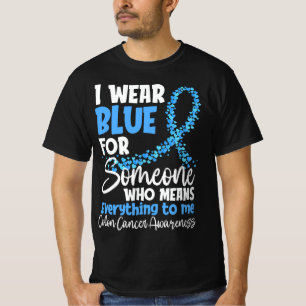I Wear Blue Colourectal Cancer Colon Cancer Blue T-Shirt