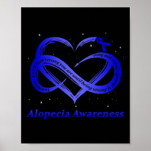 I Wear Blue For Alopecia Awareness Warrior Poster