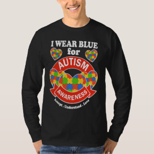 I Wear Blue For Autism Awareness  2023 Autism Awar T-Shirt