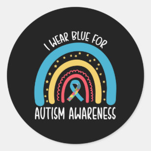 I Wear Blue For Autism Awareness Classic Round Sticker