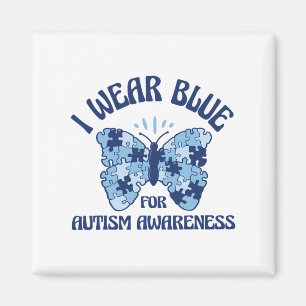 I Wear Blue For Autism Awareness Month Butterfly P Magnet