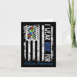 I Wear Blue For Autism Awareness Month Men Women K Card