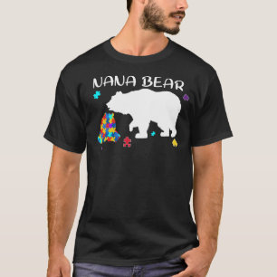I Wear Blue For autism Awareness nana bear T-Shirt