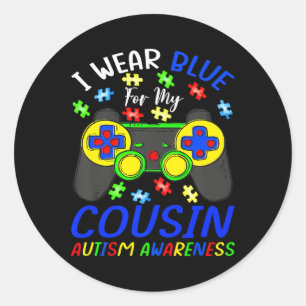 I Wear Blue For Cousin Kids Video Game Autism Awar Classic Round Sticker