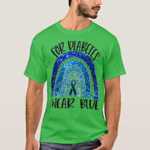 I Wear Blue For Diabetes Awareness Blue Ribbon Rai T-Shirt