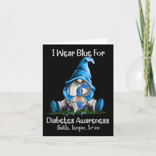 I Wear Blue For Diabetes Awareness Gnome  Card