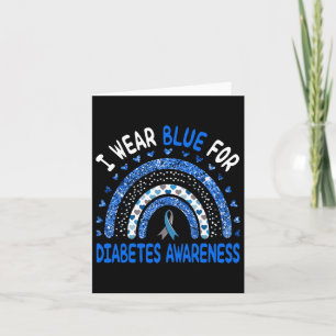 I Wear Blue For Diabetes Awareness Rainbow Men Wom Card