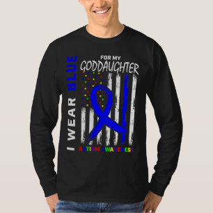 I Wear Blue For Goddaughter Autism Awareness Flag  T-Shirt