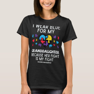 I Wear Blue For Granddaughter Fight Autism Aware M T-Shirt