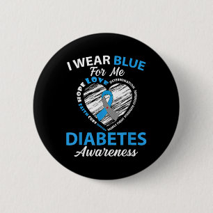 I Wear Blue For Me Type 1 Diabetes Awareness Month 6 Cm Round Badge