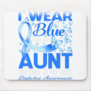 I Wear Blue For My Aunt Diabetes Awareness Mouse Pad