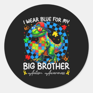 I Wear Blue For My Big Brother Autism Awareness Bo Classic Round Sticker