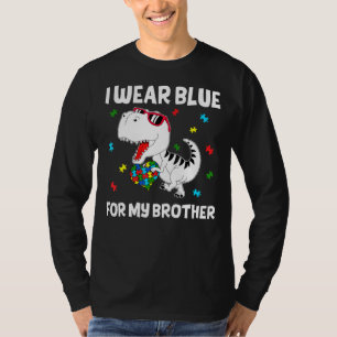 I Wear Blue For My Brother Autism Awareness Dinosa T-Shirt