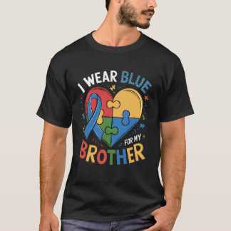 I Wear Blue for My Brother Autism Awareness Kids T-Shirt