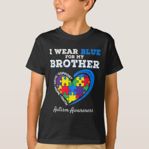I Wear Blue For My Brother Autism Awareness Sister T-Shirt