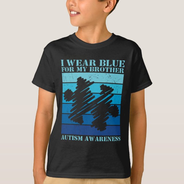 I Wear Blue For My Brother Autistic Kids Autism Aw T-Shirt (Front)