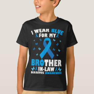 I Wear Blue For My Brother-in-law Type 1 Diabetes T-Shirt