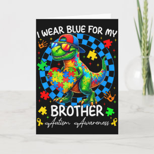 I Wear Blue For My Brother Pride Autism Awareness  Card