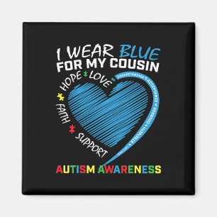 I Wear Blue For My Cousin Autism Awareness Puzzle  Magnet