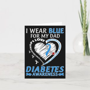 I Wear Blue For My Dad Diabetes Awareness Blue Rib Card
