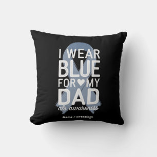 I Wear Blue For My Dad Shirt ALS Awareness Gift Cushion