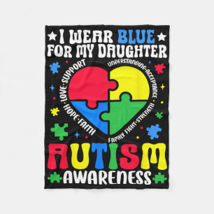 I Wear Blue For My Daughter Autism Awareness Dad M Fleece Blanket