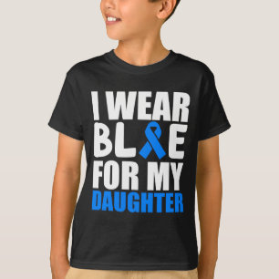I Wear Blue For My Daughter Autism Awareness Month T-Shirt