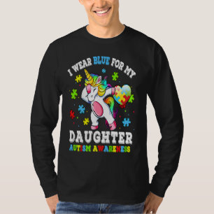 I Wear Blue For My Daughter Autism Dab Unicorn Puz T-Shirt