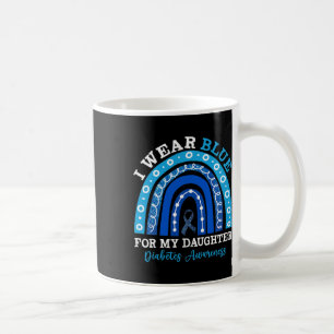 I Wear Blue For My Daughter T1d Type 1 Diabetes Aw Coffee Mug