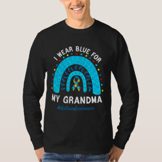 I Wear Blue For My Grandma Autism Awareness Month T-Shirt
