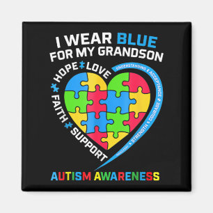 I Wear Blue For My Grandson Autism Awareness Magnet