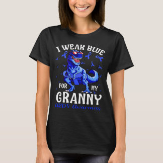 I Wear Blue For My GRANNY ARDS Awareness Dinosaur T-Shirt
