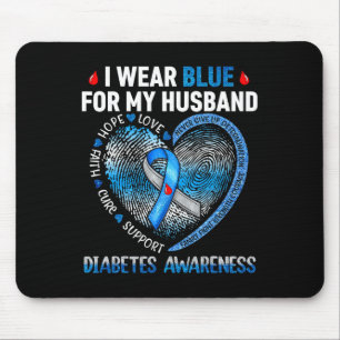 I Wear Blue For My Husband Diabetes Awareness Fami Mouse Pad