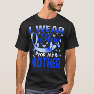 I Wear Blue For My MOTHER Huntington's Disease Awa T-Shirt