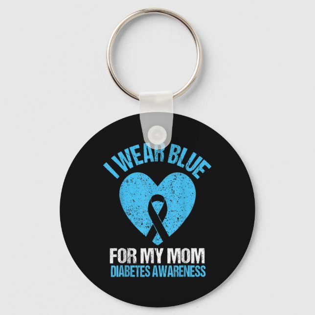 I Wear Blue For My Mum Diabetes Awareness Kids Tod Key Ring (Front)