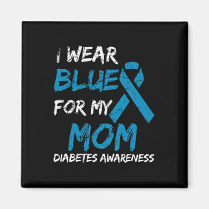 I Wear Blue For My Mum Diabetes Awareness Ribbon 1 Magnet