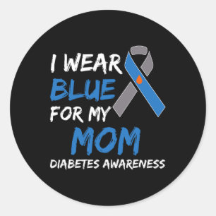 I Wear Blue For My Mum Diabetes Awareness Ribbon 2 Classic Round Sticker