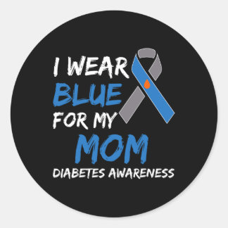 I Wear Blue For My Mum Diabetes Awareness Ribbon 2 Classic Round Sticker