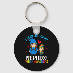 I Wear Blue For My Nephew Autism Awareness Family Key Ring