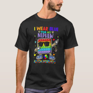 I Wear Blue For My Nephew Autism Awareness Pop It  T-Shirt