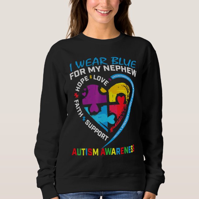 I Wear Blue For My Nephew Autism Awareness Puzzle  Sweatshirt (Front)