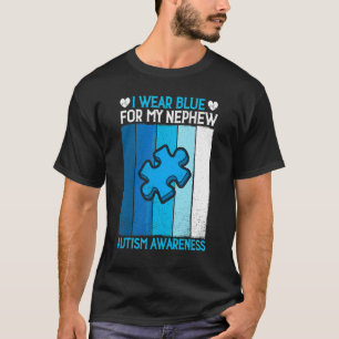 I Wear Blue For My Nephew Autism Awareness Puzzle  T-Shirt