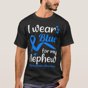 I Wear Blue For My Nephew For Hydrocephalus Awaren T-Shirt
