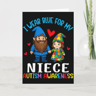 I Wear Blue For My Niece Autism Awareness Family G Card