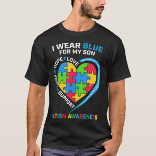 I Wear Blue For My Son Autism Awareness 2 T-Shirt