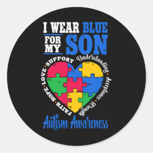 I Wear Blue For My Son Autism Awareness  Classic Round Sticker