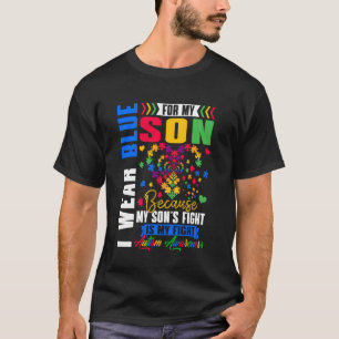 I Wear Blue For My Son Autism Awareness Day Aunt U T-Shirt