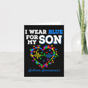 I Wear Blue For My Son Autism Awareness Day Mum Da Card