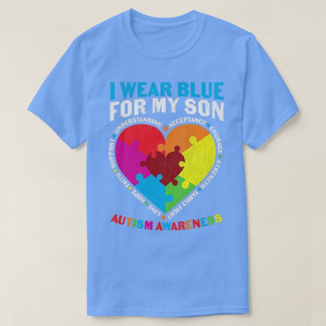 I wear Blue For My Son Autism Awareness Mom Dad Ma T-Shirt (Design Front)